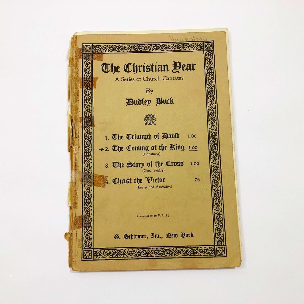 Music Booklet The Christian Dear Church Cantatas Dudley Buck Copyright 1923